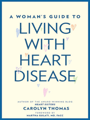 A Woman's Guide to Living with Heart Disease - ebook